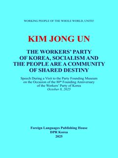 Book cover-The Workers' Party of Korea, socialism and the people are a community of shared destiny
